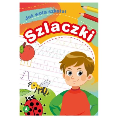 JUŻ WOŁA SZKOŁA! SZLACZKI