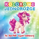 KOLOROWE JEDNOROŻCE