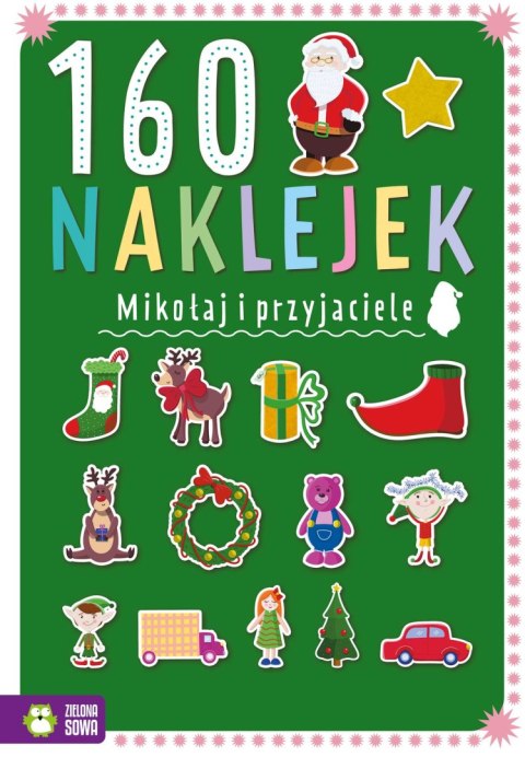 160 naklejek. Mikołaj i przyjaciele