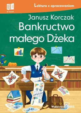 Bankructwo małego Dżeka (lektura z opracowaniem)