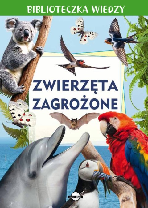 Biblioteczka wiedzy. Zwierzęta zagrożone