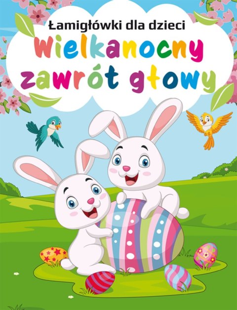 Łamigłówki dla dzieci. Wielkanocny zawrót głowy