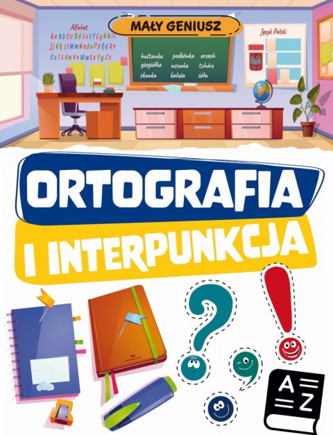 Mały geniusz. Ortografia i interpunkcja (wydanie 2)