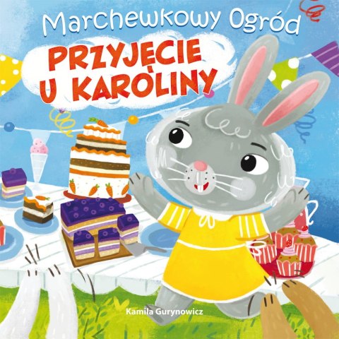 Marchewkowy ogród. Przyjęcie u Karoliny (2)