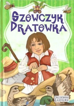 Zaczarowana klasyka. Szewczyk Dratewka