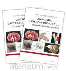 Anatomia zwierząt domowych. Kolorowy atlas. Wydanie 4