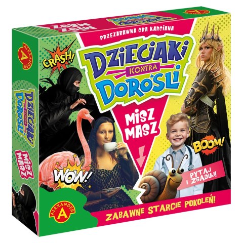 DZIECIAKI KONTRA DOROŚLI
- MISZ MASZ