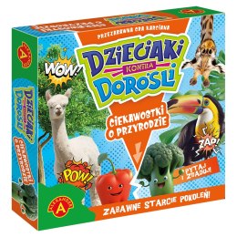 DZIECIAKI KONTRA
DOROŚLI - CIEKAWOSTKI
O PRZYRODZIE