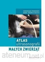 Atlas ultrasonografii ma?ych zwierz?t